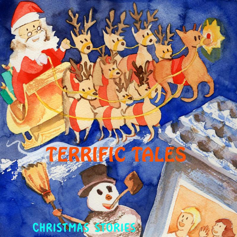 Christmas Stories  Terrific Tales  The Storytelling Centre Limited